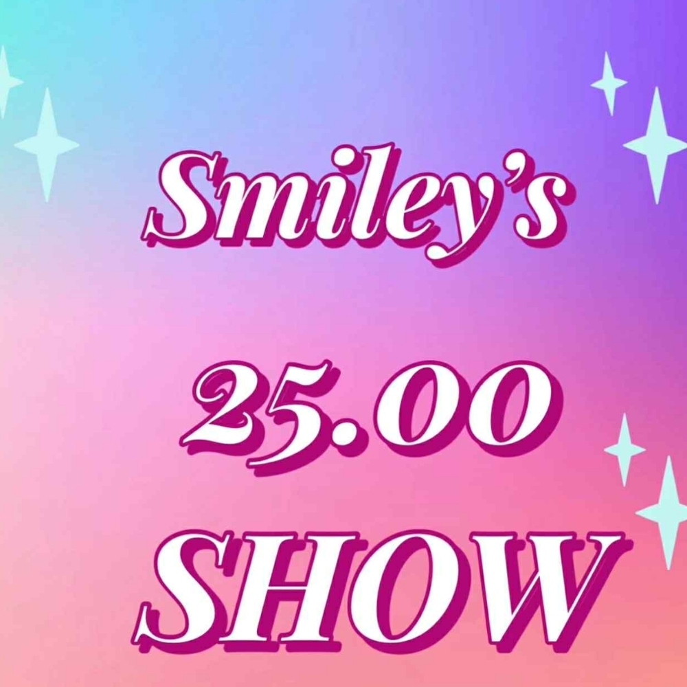 Smiley's $25 Share Show Flyer